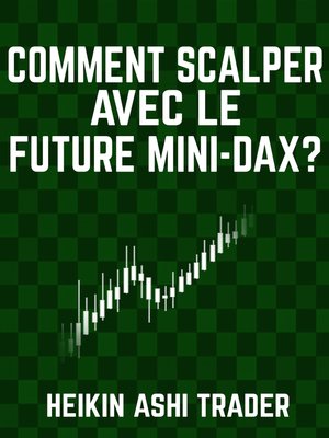 cover image of Comment scalper avec le Future Mini-DAX?